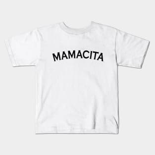 Mamacita / Funny Mom / Mom Shirt /Mama Shirt / Mother's Day Shirt / Blessed Mama/ Tired as a Mother shirt/ New mom gift Kids T-Shirt